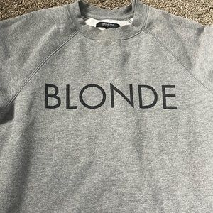 Brunette The Label - “Blonde” Sweatshirt